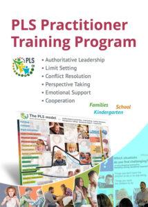 PLS Practitioner Training Program : The PLS Framework for parents and professionals Families – Kindergartens – Schools